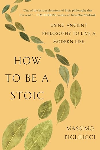 Cover of How to Be a Stoic by Massimo Pigliucci